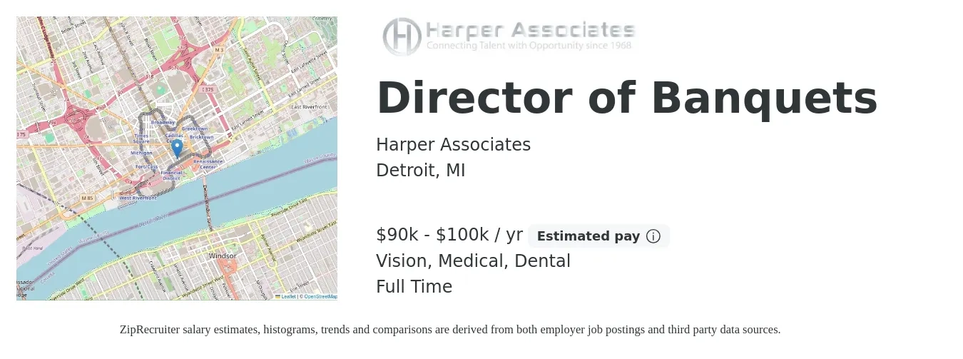 Harper Associates job posting for a Director of Banquets in Detroit, MI with a salary of $90,000 to $100,000 Yearly and benefits including life_insurance, medical, pto, retirement, vision, and dental with a map of Detroit location.