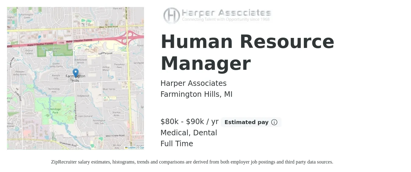 Harper Associates job posting for a Human Resource Manager in Farmington Hills, MI with a salary of $80,000 to $90,000 Yearly and benefits including life_insurance, medical, pto, and dental with a map of Farmington Hills location.