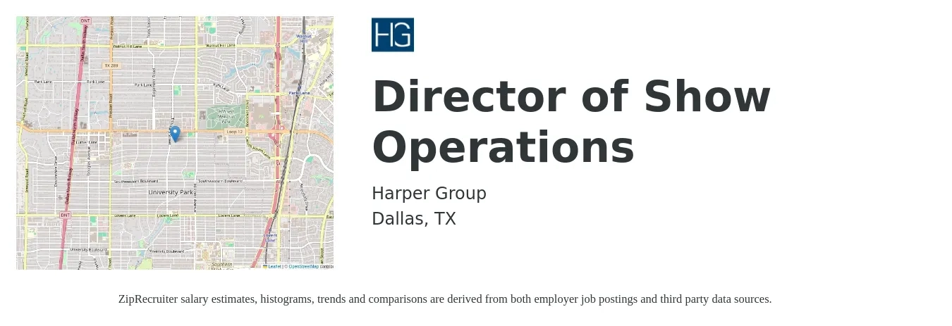 Harper Group job posting for a Director of Show Operations in Dallas, TX with a salary of $80,000 to $90,000 Yearly with a map of Dallas location.