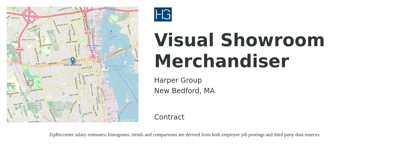 Harper Group job posting for a Visual Showroom Merchandiser in New Bedford, MA with a salary of $20 to $30 Hourly with a map of New Bedford location.
