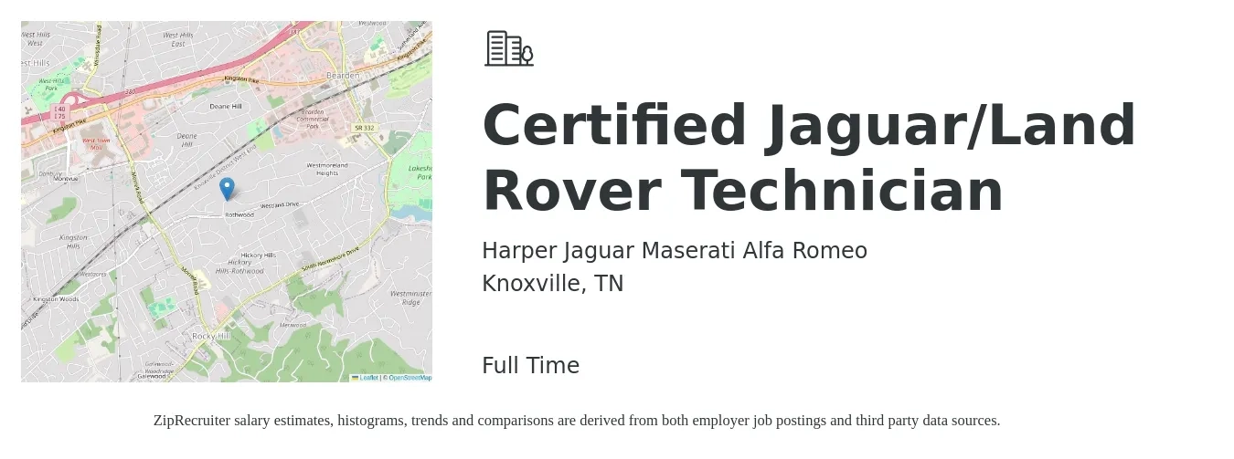 Harper Jaguar Maserati Alfa Romeo job posting for a Certified Jaguar/Land Rover Technician in Knoxville, TN with a salary of $21 to $33 Hourly with a map of Knoxville location.