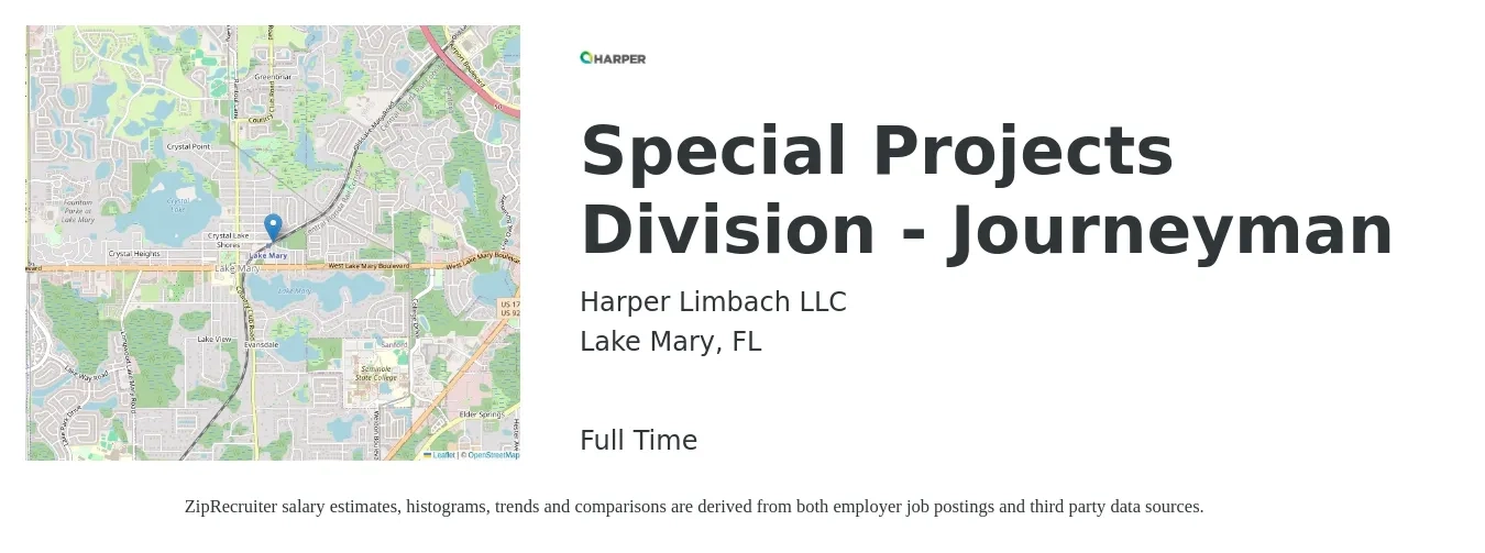 Harper Limbach LLC job posting for a Special Projects Division - Journeyman in Lake Mary, FL with a salary of $25 to $32 Hourly with a map of Lake Mary location.