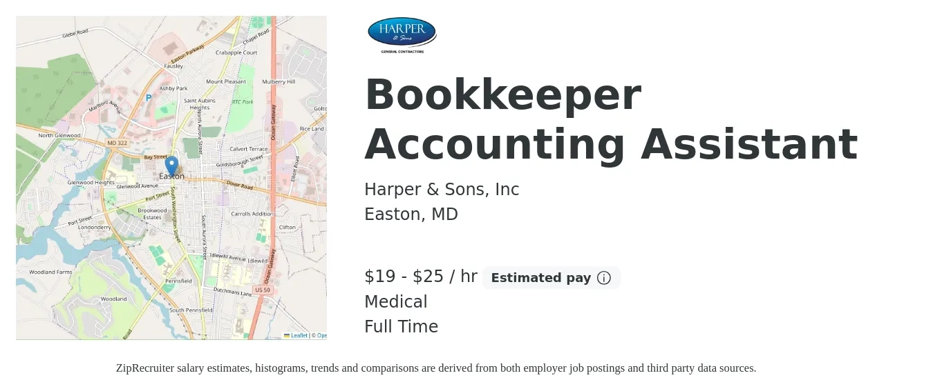 Harper & Sons, Inc job posting for a Bookkeeper Accounting Assistant in Easton, MD with a salary of $20 to $26 Hourly and benefits including medical, and retirement with a map of Easton location.