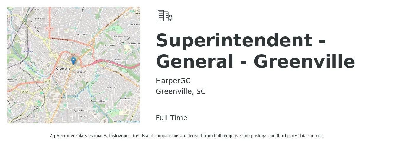HarperGC job posting for a Superintendent - General - Greenville in Greenville, SC with a salary of $66,800 to $108,600 Yearly with a map of Greenville location.