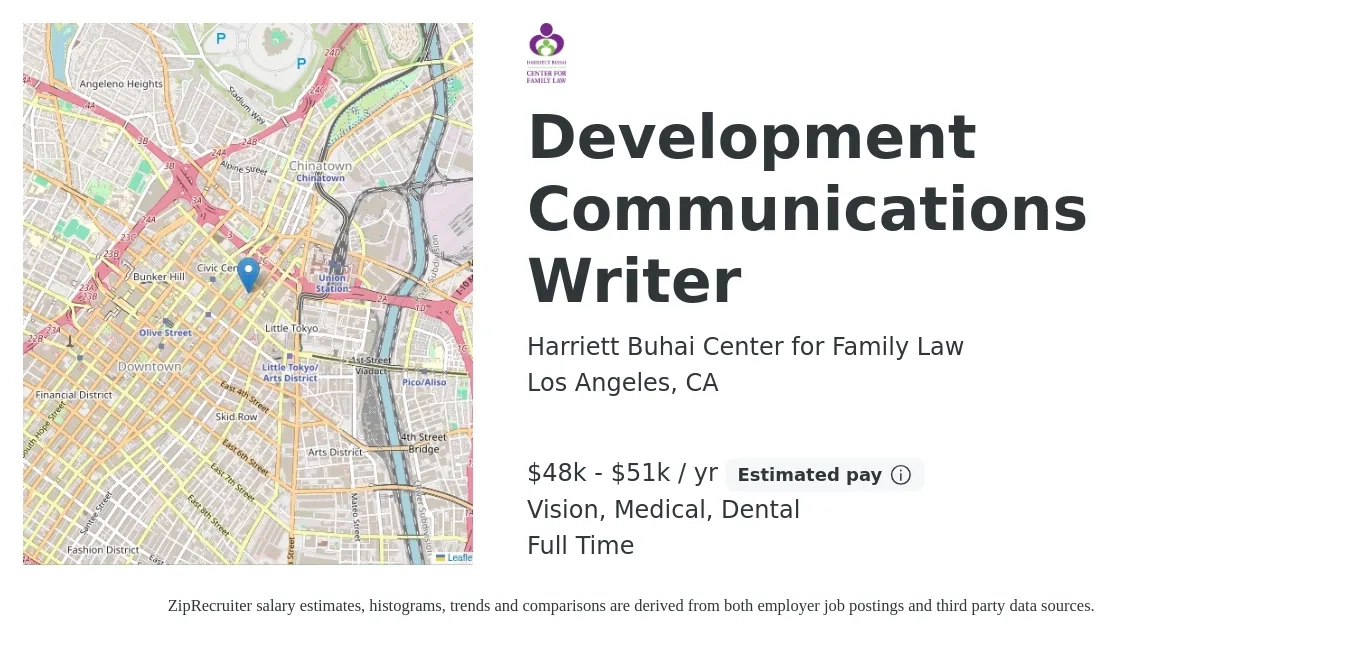 Harriett Buhai Center for Family Law job posting for a Development Communications Writer in Los Angeles, CA with a salary of $48,000 to $51,000 Yearly and benefits including vision, dental, and medical with a map of Los Angeles location.