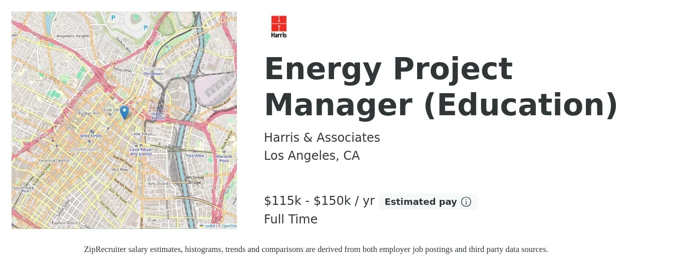 Harris & Associates job posting for a Energy Project Manager (Education) in Los Angeles, CA with a salary of $115,000 to $150,000 Yearly with a map of Los Angeles location.