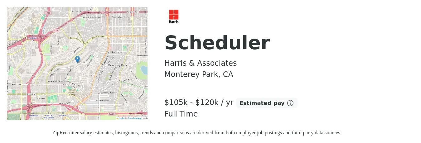 Harris & Associates job posting for a Scheduler in Monterey Park, CA with a salary of $105,000 to $120,000 Yearly with a map of Monterey Park location.