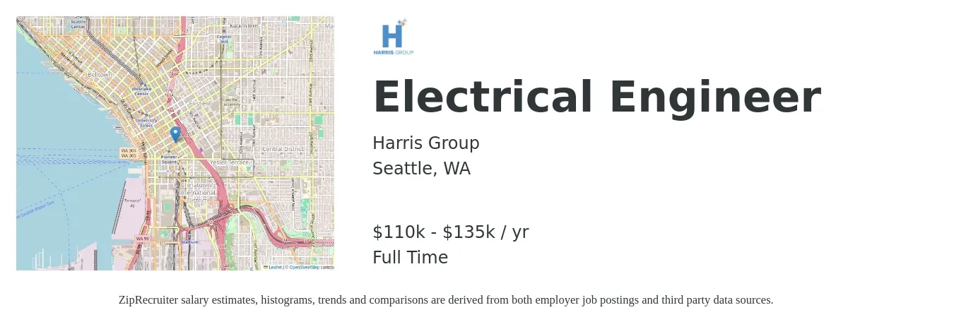 Harris Group job posting for a Electrical Engineer in Seattle, WA with a salary of $110,000 to $135,000 Yearly with a map of Seattle location.