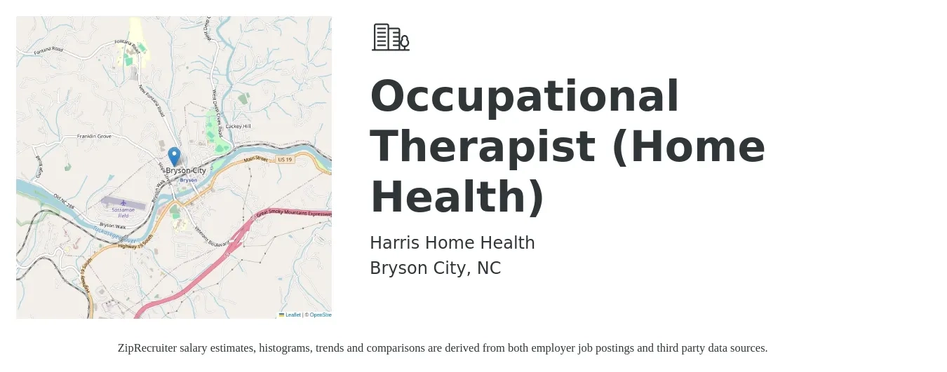 Harris Home Health job posting for a Occupational Therapist (Home Health) in Bryson City, NC with a salary of $63,000 Yearly with a map of Bryson City location.