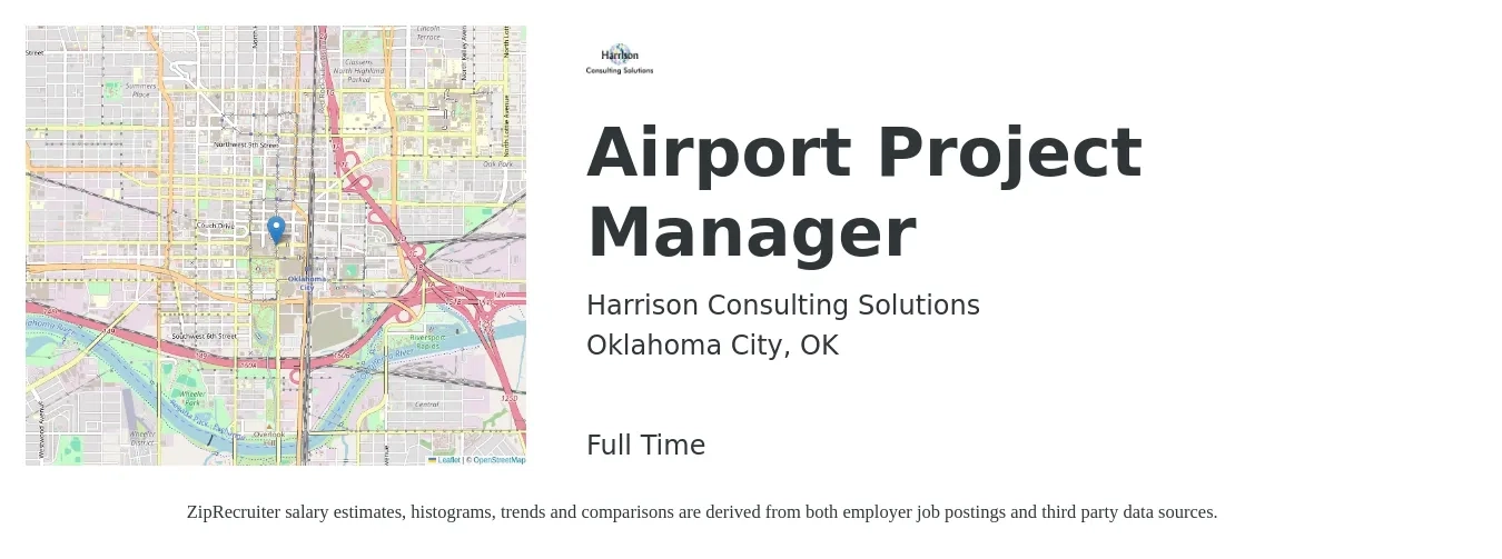 Harrison Consulting Solutions job posting for a Airport Project Manager in Oklahoma City, OK with a salary of $72,900 to $114,300 Yearly with a map of Oklahoma City location.