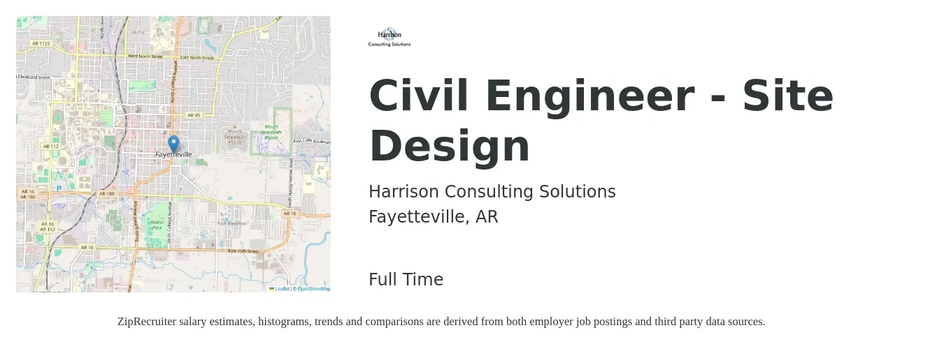 Harrison Consulting Solutions job posting for a Civil Engineer - Site Design in Fayetteville, AR with a salary of $63,300 to $92,400 Yearly with a map of Fayetteville location.