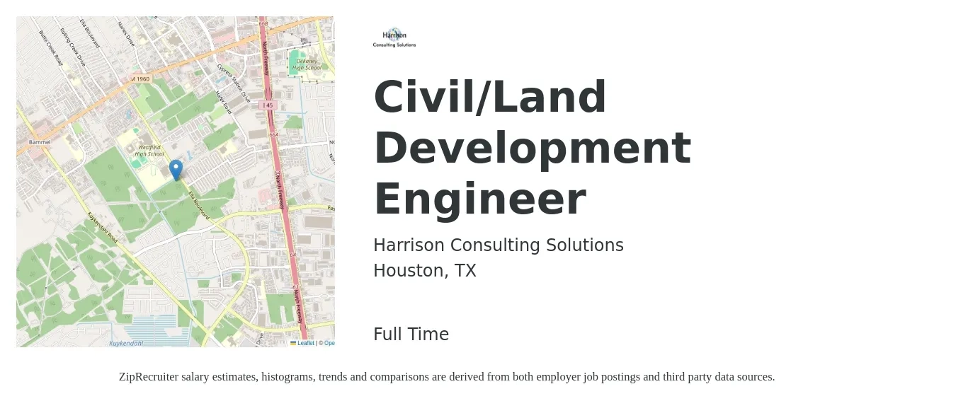 Harrison Consulting Solutions job posting for a Civil/Land Development Engineer in Houston, TX with a salary of $75,400 to $107,900 Yearly with a map of Houston location.