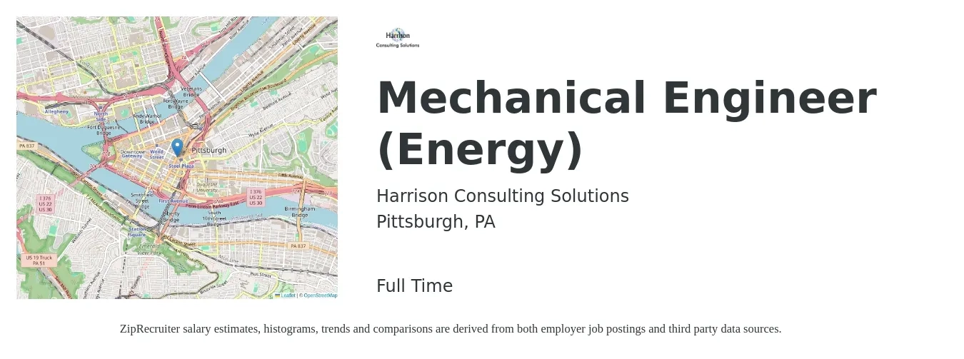 Harrison Consulting Solutions job posting for a Mechanical Engineer (Energy) in Pittsburgh, PA with a salary of $94,700 to $104,800 Yearly with a map of Pittsburgh location.