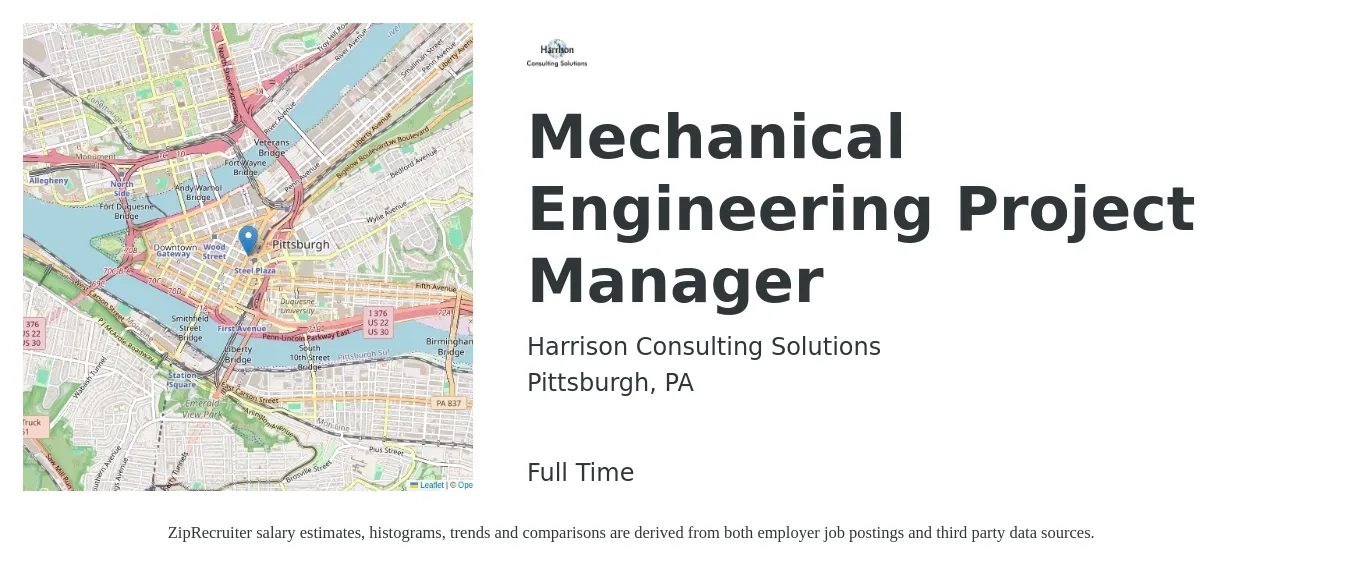 Harrison Consulting Solutions job posting for a Mechanical Engineering Project Manager in Pittsburgh, PA with a salary of $87,900 to $118,900 Yearly with a map of Pittsburgh location.