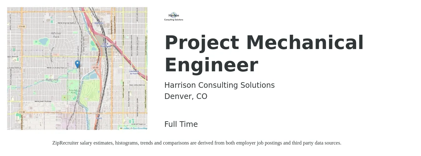 Harrison Consulting Solutions job posting for a Project Mechanical Engineer in Denver, CO with a salary of $79,200 to $108,000 Yearly with a map of Denver location.