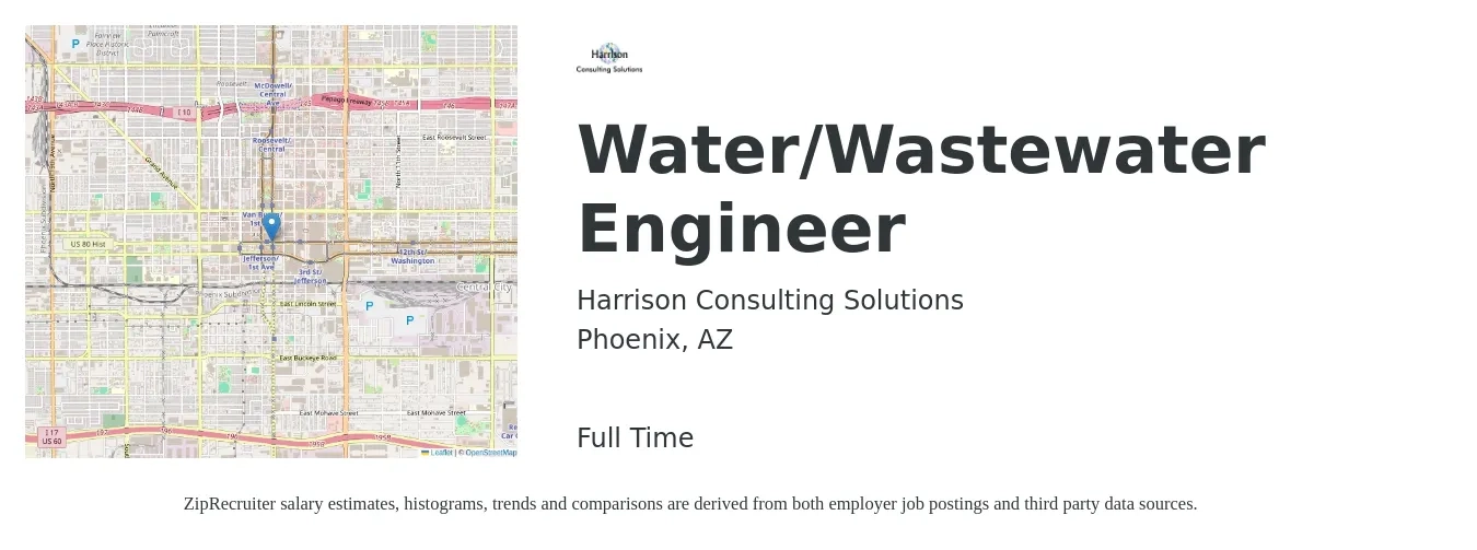 Harrison Consulting Solutions job posting for a Water/Wastewater Engineer in Phoenix, AZ with a salary of $75,500 to $122,600 Yearly with a map of Phoenix location.