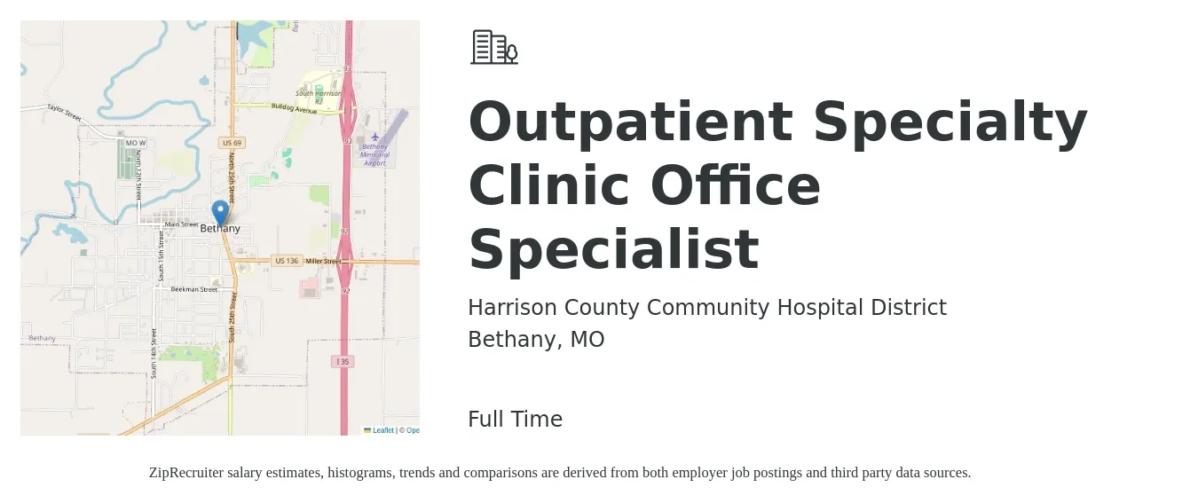 Harrison County Community Hospital District job posting for a Outpatient Specialty Clinic Office Specialist in Bethany, MO with a salary of $14 to $18 Hourly with a map of Bethany location.