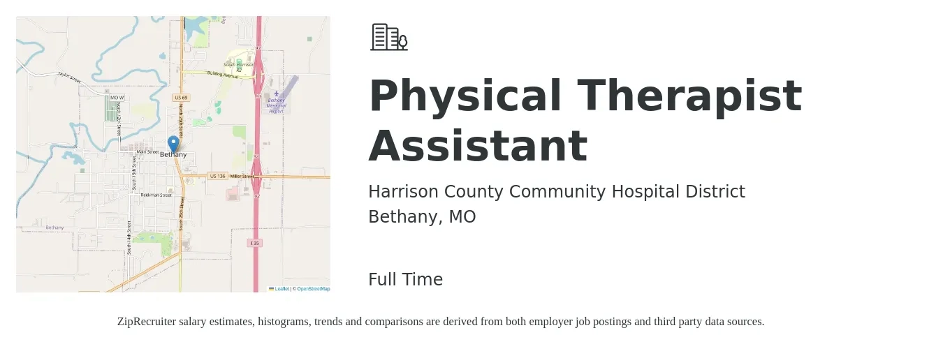 Harrison County Community Hospital District job posting for a Physical Therapist Assistant in Bethany, MO with a salary of $26 to $34 Hourly with a map of Bethany location.