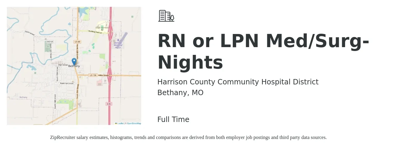 Harrison County Community Hospital District job posting for a RN or LPN Med/Surg-Nights in Bethany, MO with a salary of $25 to $34 Hourly with a map of Bethany location.