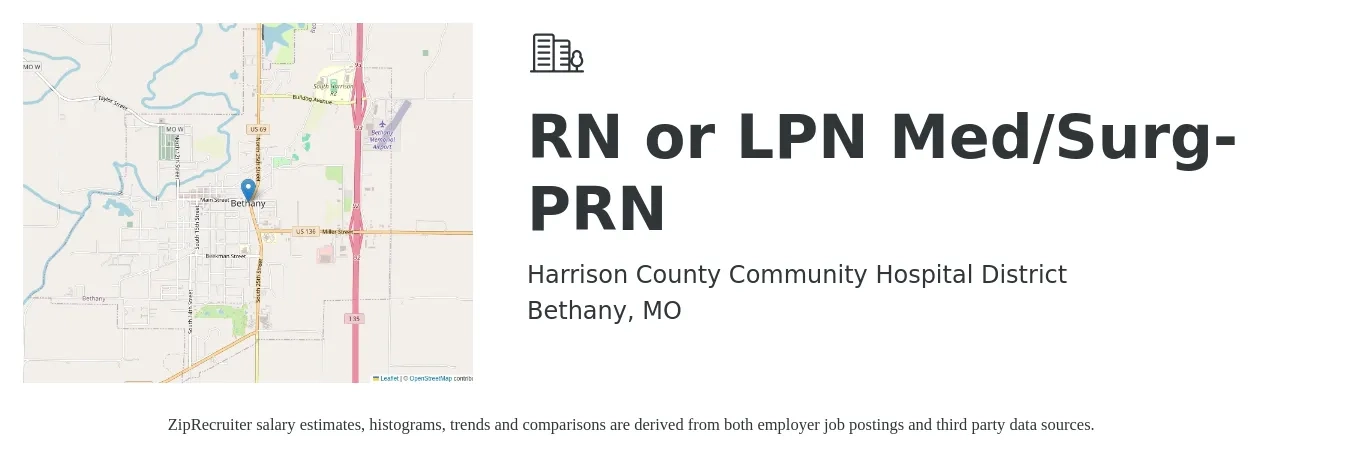 Harrison County Community Hospital District job posting for a RN or LPN Med/Surg-PRN in Bethany, MO with a salary of $25 to $34 Hourly with a map of Bethany location.