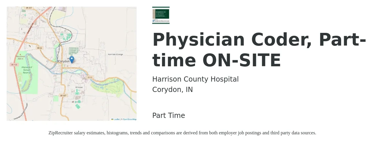 Harrison County Hospital job posting for a Physician Coder, Part-time ON-SITE in Corydon, IN with a salary of $17 Hourly with a map of Corydon location.