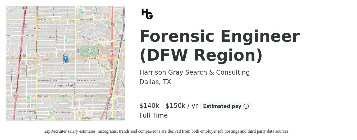 Harrison Gray Search & Consulting job posting for a Forensic Engineer (DFW Region) in Dallas, TX with a salary of $140,000 to $150,000 Yearly with a map of Dallas location.