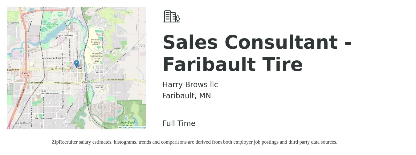 Harry Brown's job posting for a Sales Consultant - Faribault Tire in Faribault, MN with a salary of $47,200 to $94,400 Yearly with a map of Faribault location.