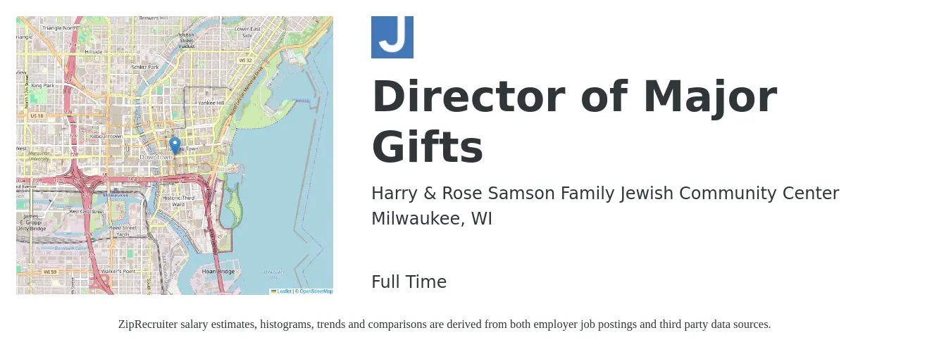 Harry & Rose Samson Family Jewish Community Center job posting for a Director of Major Gifts in Milwaukee, WI with a salary of $75,800 to $124,500 Yearly with a map of Milwaukee location.