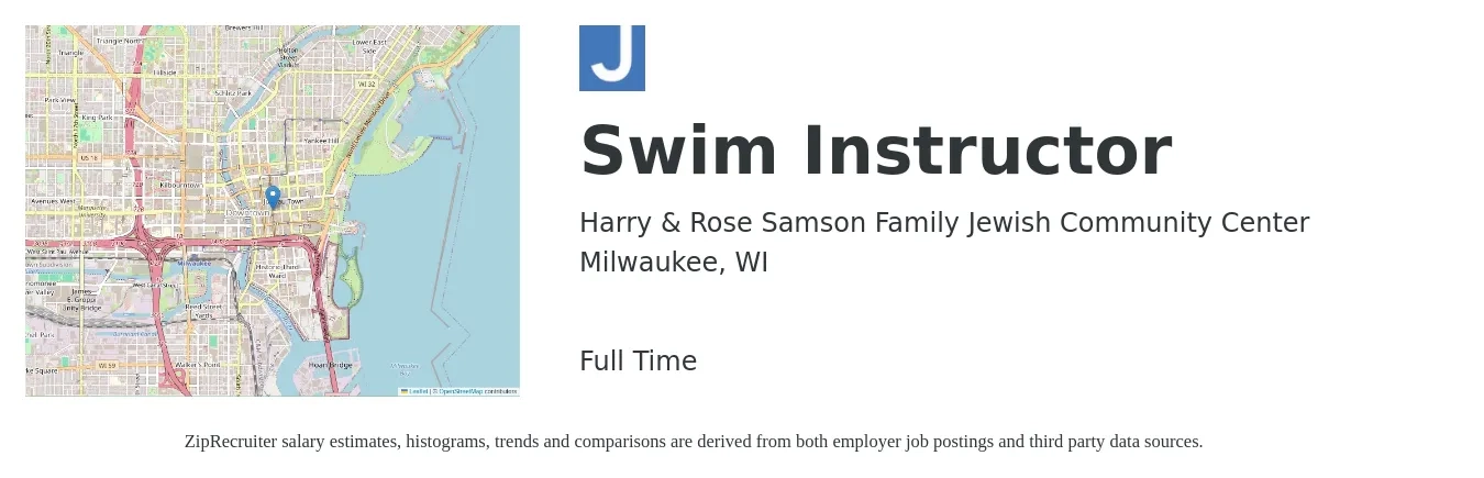 Harry & Rose Samson Family Jewish Community Center job posting for a Swim Instructor in Milwaukee, WI with a salary of $15 to $22 Hourly with a map of Milwaukee location.