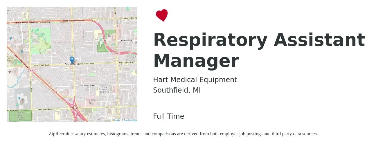 Hart Medical Equipment job posting for a Respiratory Assistant Manager in Southfield, MI with a salary of $42 to $56 Hourly with a map of Southfield location.