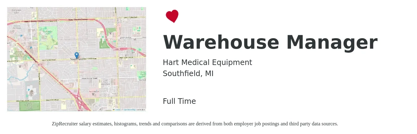 Hart Medical Equipment job posting for a Warehouse Manager in Southfield, MI with a salary of $42,700 to $60,500 Yearly with a map of Southfield location.