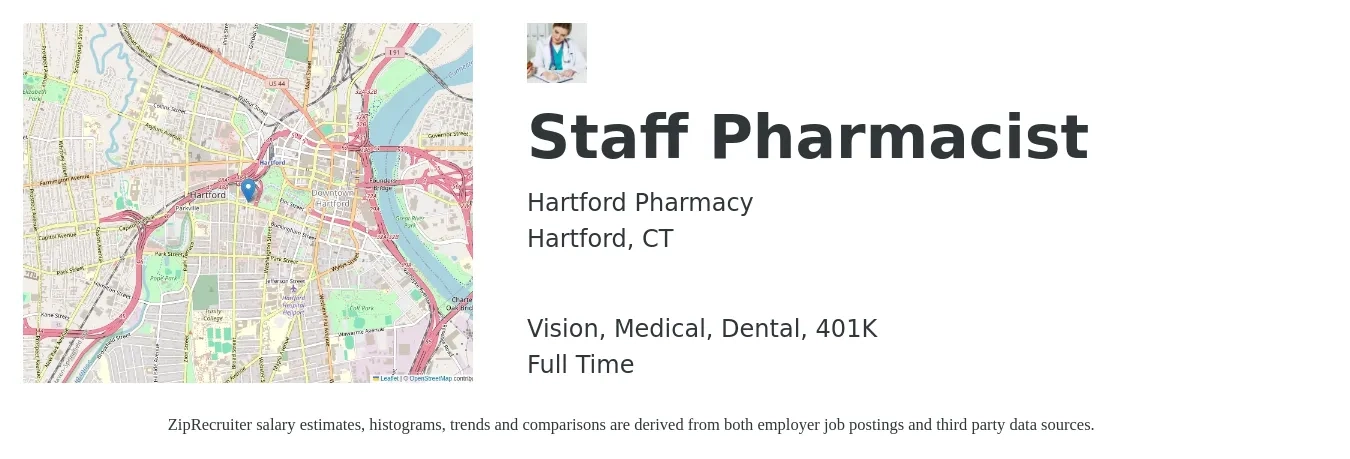 Hartford Pharmacy job posting for a Staff Pharmacist in Hartford, CT with a salary of $60 to $70 Hourly and benefits including 401k, dental, life_insurance, medical, and vision with a map of Hartford location.