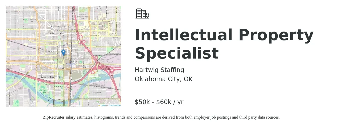 Hartwig Staffing job posting for a Intellectual Property Specialist in Oklahoma City, OK with a salary of $50,000 to $60,000 Yearly with a map of Oklahoma City location.