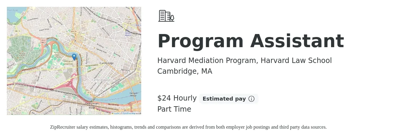 Harvard Mediation Program, Harvard Law School job posting for a Program Assistant in Cambridge, MA with a salary of $25 Hourly with a map of Cambridge location.