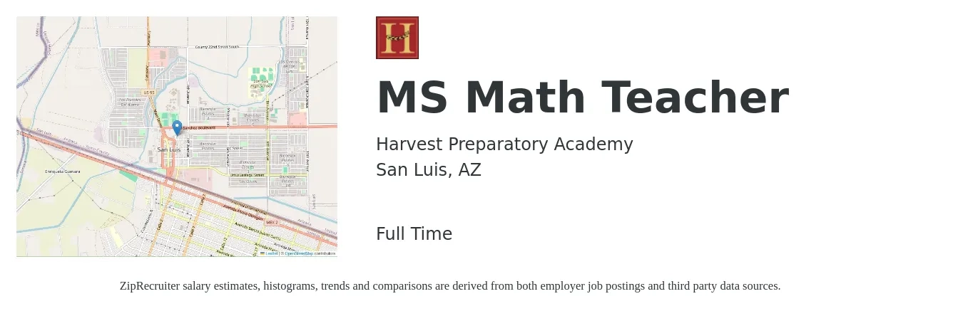 Harvest Preparatory Academy job posting for a MS Math Teacher in San Luis, AZ with a salary of $37,300 to $48,800 Yearly with a map of San Luis location.