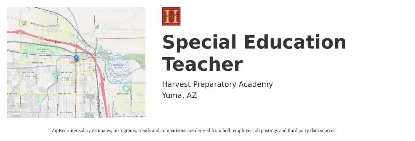 Harvest Preparatory Academy job posting for a Special Education Teacher in Yuma, AZ with a salary of $43,000 to $56,700 Yearly with a map of Yuma location.
