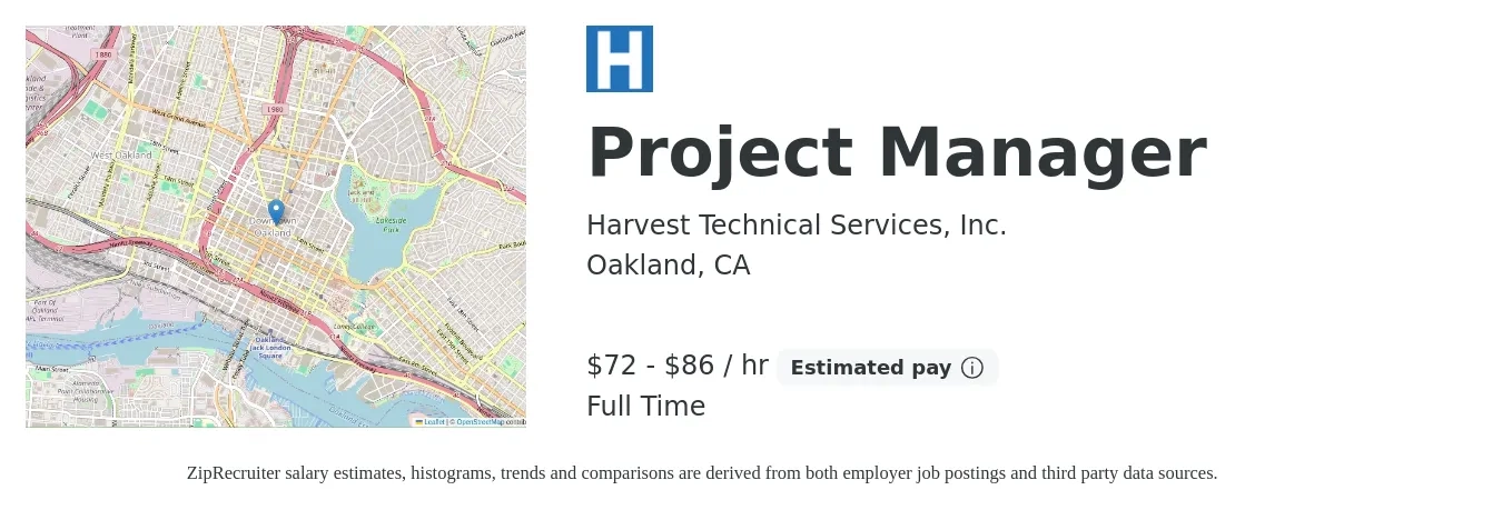 Harvest Technical Services, Inc. job posting for a Project Manager in Oakland, CA with a salary of $75 to $90 Hourly with a map of Oakland location.