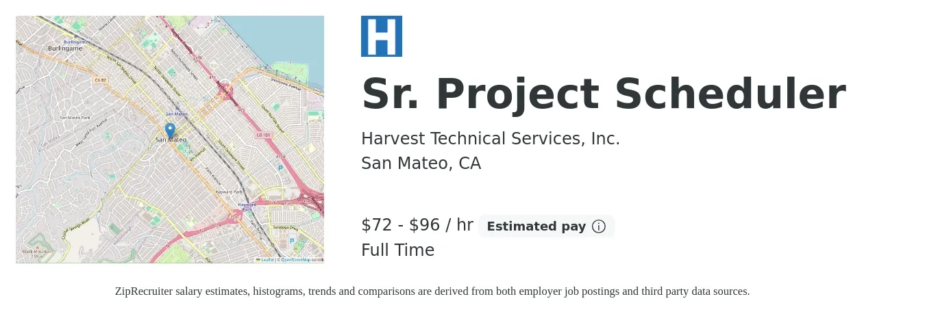 Harvest Technical Services, Inc. job posting for a Sr. Project Scheduler in San Mateo, CA with a salary of $75 to $100 Hourly with a map of San Mateo location.