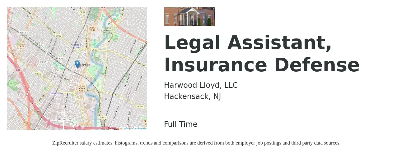 Harwood Lloyd, LLC job posting for a Legal Assistant, Insurance Defense in Hackensack, NJ with a salary of $41,300 to $59,800 Yearly with a map of Hackensack location.