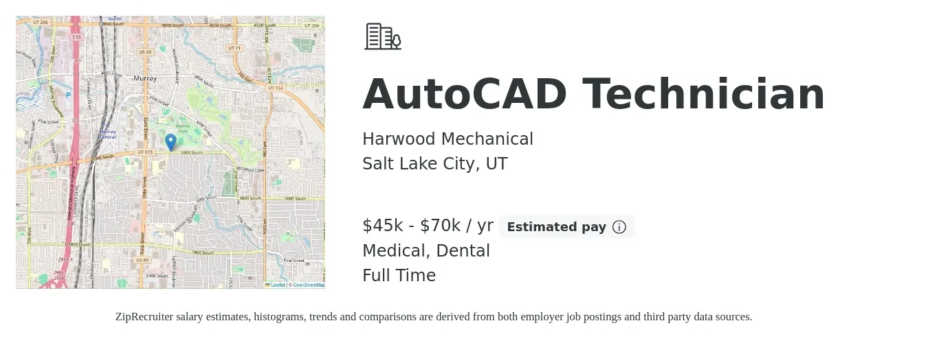 Harwood Mechanical job posting for a AutoCAD Technician in Salt Lake City, UT with a salary of $45,000 to $70,000 Yearly and benefits including retirement, dental, and medical with a map of Salt Lake City location.