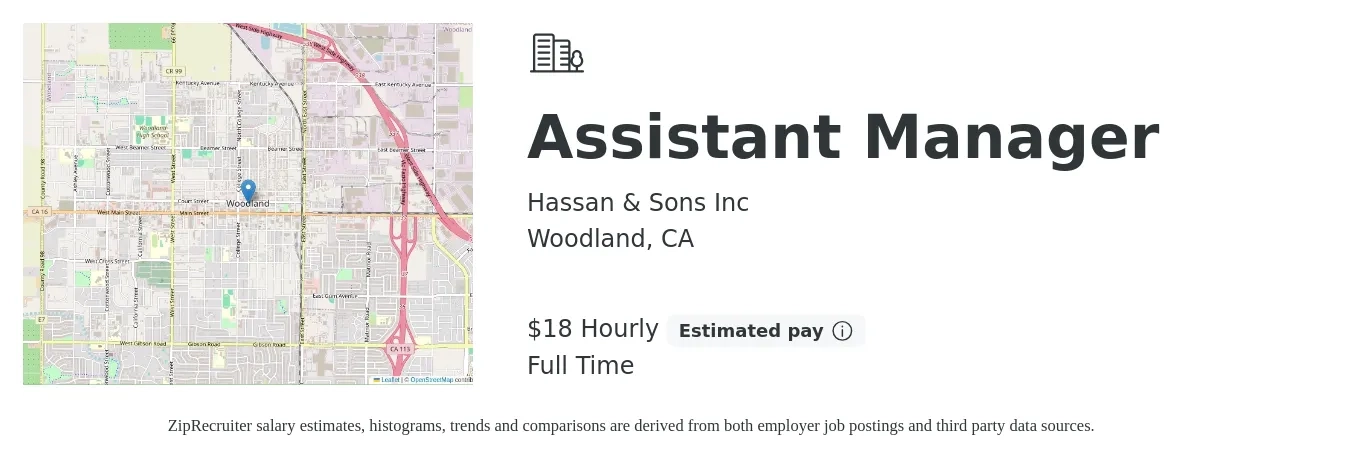 Hassan & Sons Inc job posting for a Assistant Manager in Woodland, CA with a salary of $19 Hourly with a map of Woodland location.