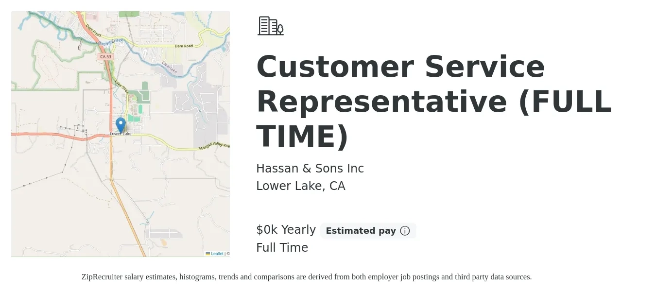 Hassan & Sons Inc job posting for a Customer Service Representative (FULL TIME) in Lower Lake, CA with a salary of $17 Yearly with a map of Lower Lake location.