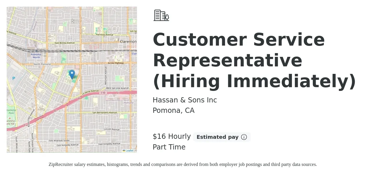 Hassan & Sons Inc job posting for a Customer Service Representative (Hiring Immediately) in Pomona, CA with a salary of $17 Hourly with a map of Pomona location.