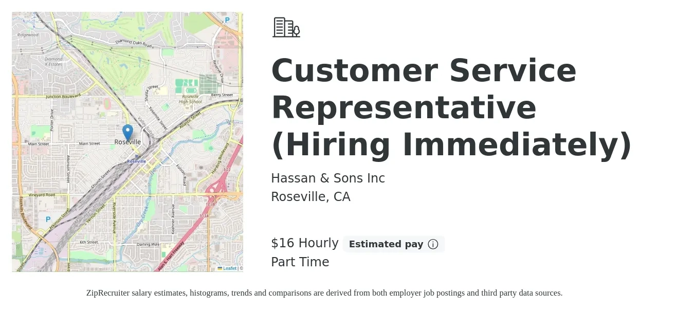 Hassan & Sons Inc job posting for a Customer Service Representative (Hiring Immediately) in Roseville, CA with a salary of $17 Hourly with a map of Roseville location.