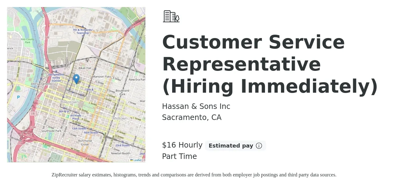 Hassan & Sons Inc job posting for a Customer Service Representative (Hiring Immediately) in Sacramento, CA with a salary of $17 Hourly with a map of Sacramento location.