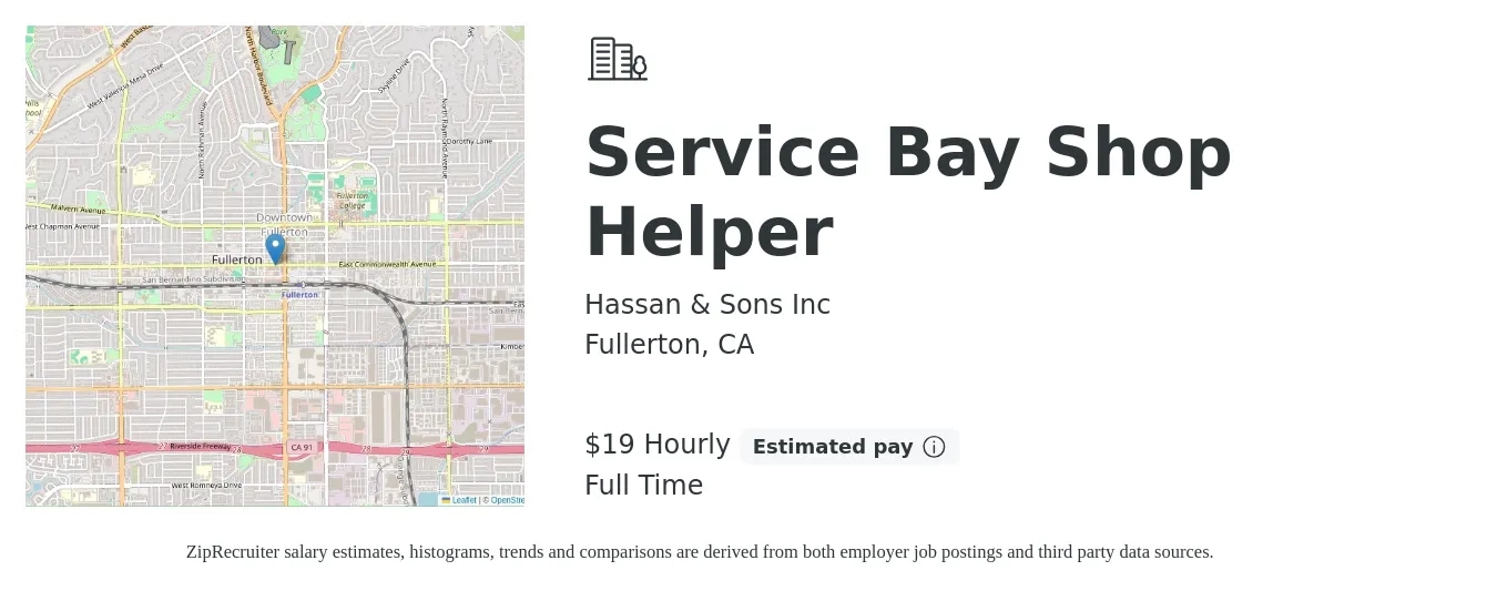 Hassan & Sons Inc job posting for a Service Bay Shop Helper in Fullerton, CA with a salary of $20 Hourly with a map of Fullerton location.