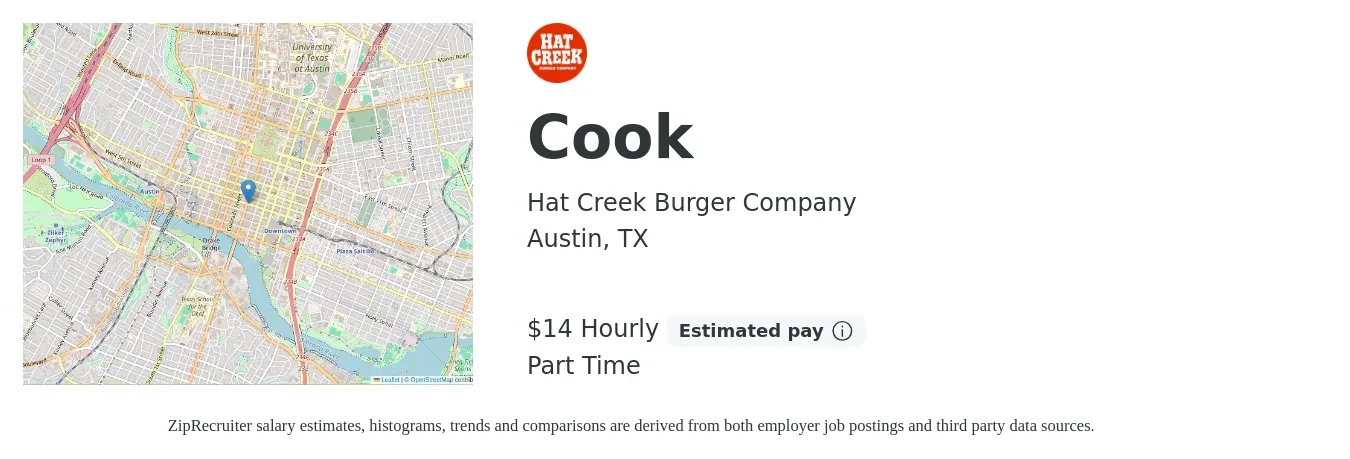 Hat Creek Burger Company job posting for a Cook in Austin, TX with a salary of $15 Hourly with a map of Austin location.
