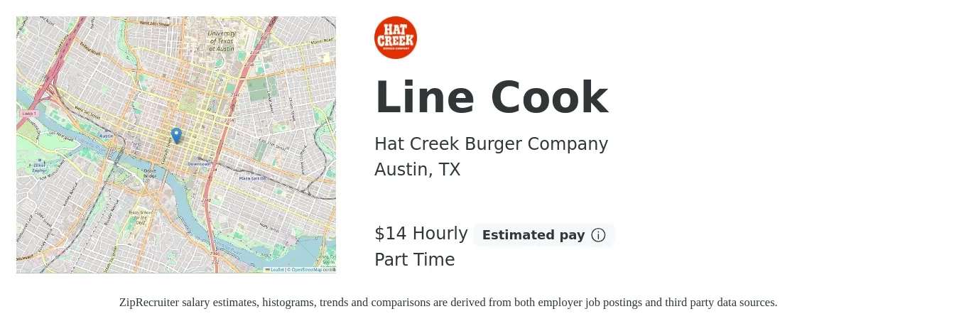 Hat Creek Burger Company job posting for a Line Cook in Austin, TX with a salary of $15 Hourly with a map of Austin location.