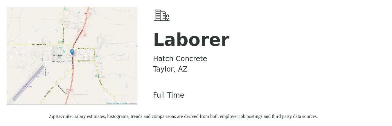 Hatch Concrete job posting for a Laborer in Taylor, AZ with a salary of $14 to $17 Hourly with a map of Taylor location.