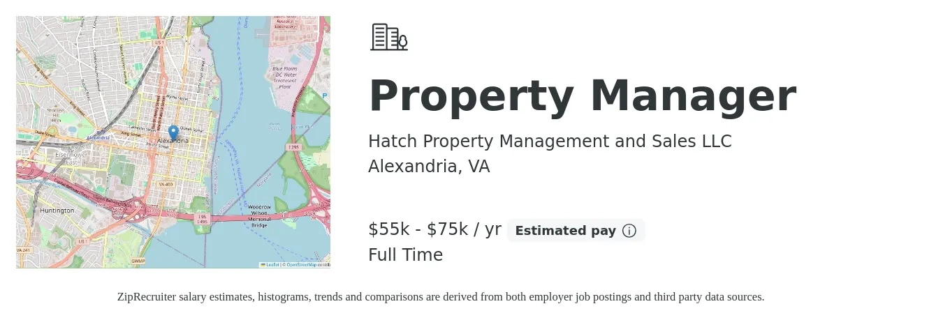 Hatch Property Management and Sales LLC job posting for a Property Manager in Alexandria, VA with a salary of $55,000 to $75,000 Yearly with a map of Alexandria location.